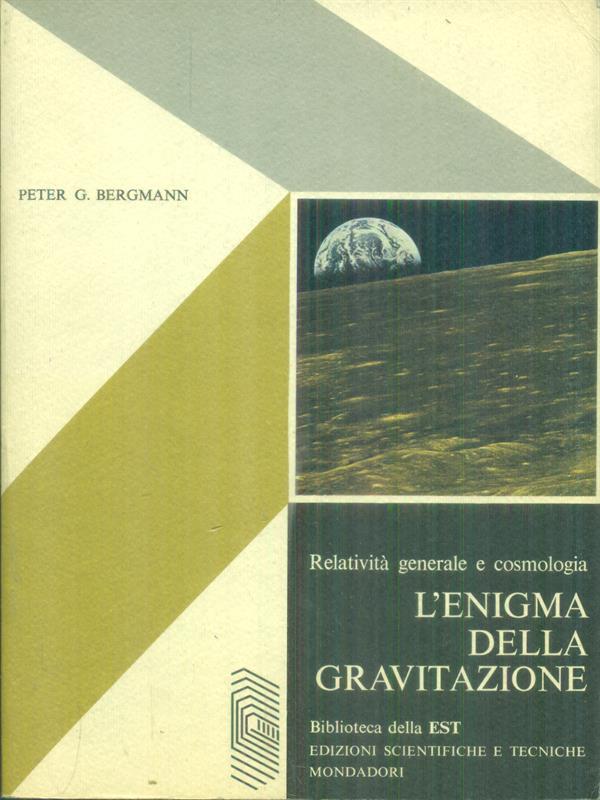 L' enigma della gravitazione