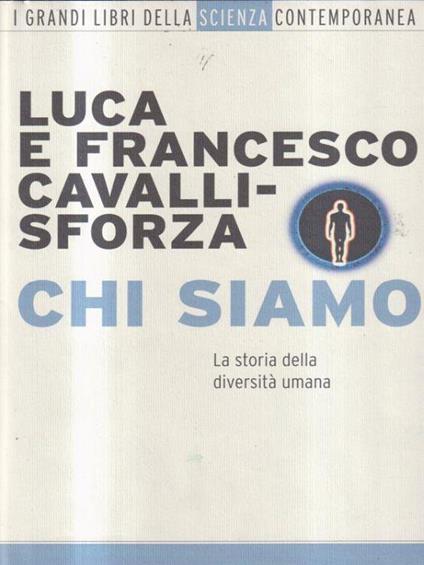 Chi siamo - Luca e Francesco Cavalli Sforza - copertina