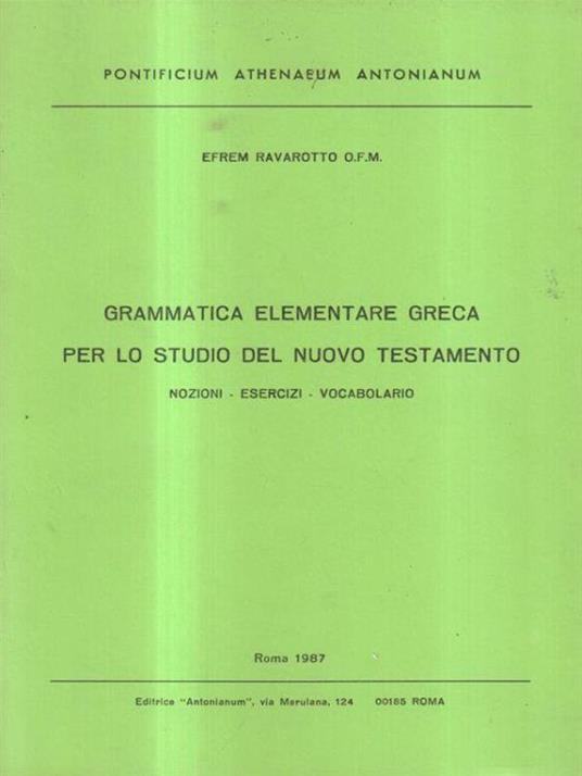 Grammatica elementare greca per lo studio del nuovo testamento - Efrem Ravarotto - copertina