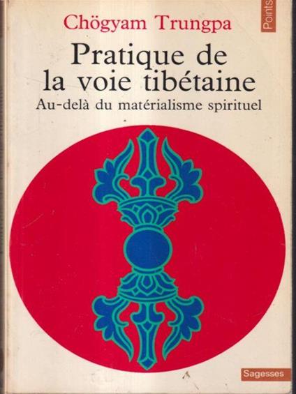 Pratique de la voie tibetaine - Trungpa Chögyam - copertina
