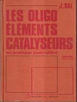 Les oligo elements catalyseurs