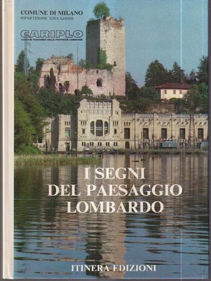 I segni del paesaggio lombardo. Parte III - Leandro Zoppè - copertina