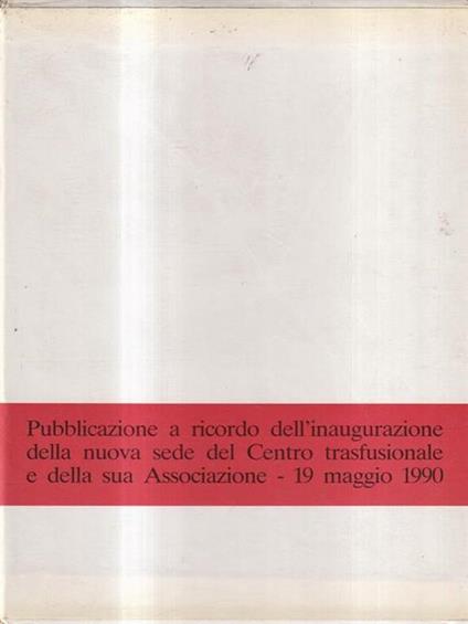 Trasfusione e trapianto. Ieri e oggi - Consigli brevi 2 voll - copertina