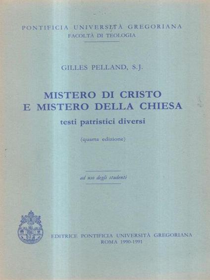 Mistero di Cristo e mistero della Chiesa - Gilles Pelland - copertina
