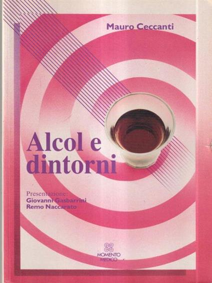 Alcol e dintorni - Mauro Ceccanti - copertina