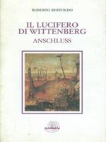 Il lucifero di Wittenberg