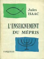 L' enseignement du mepris