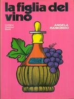 La  figlia del vino