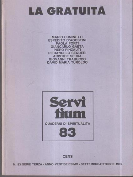 Servitium n. 83 - Serie III - La gratuità - copertina