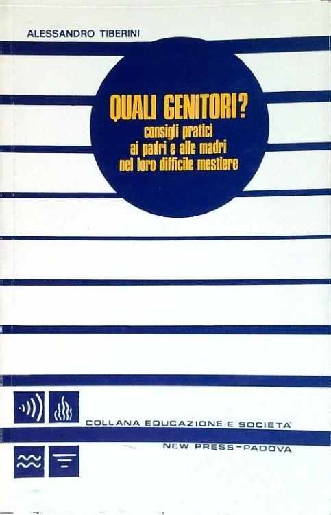 Quali genitori? - Alessandro Tiberini - copertina
