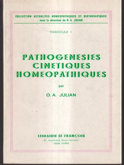 Pathogenesies cinetiques homeopathiques - O.A. Julian - copertina