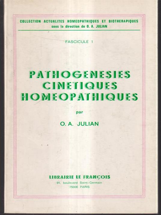 Pathogenesies cinetiques homeopathiques - O.A. Julian - copertina