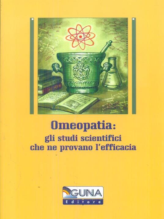 Omeopatia: gli studi scientifici che ne provano l'efficacia - copertina