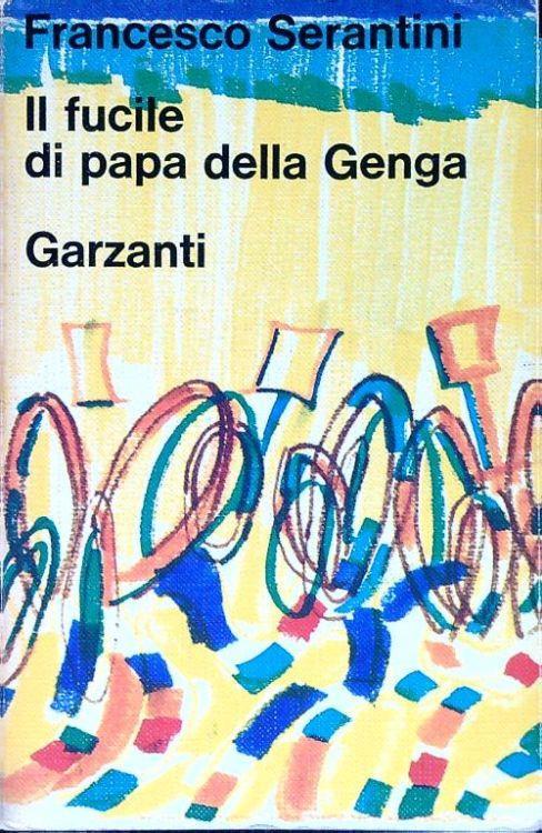 Il fucile di papa della Genga - Francesco Serantini - copertina