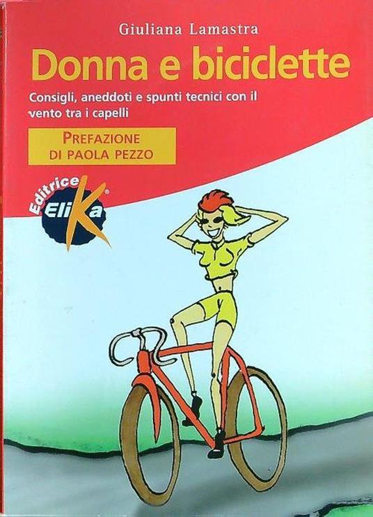 Donna e biciclette - Giuliana Lamastra - copertina