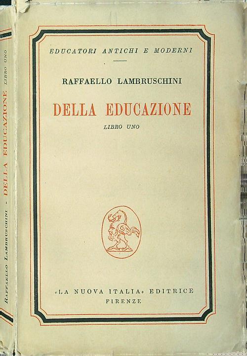 Della educazione. Libro uno