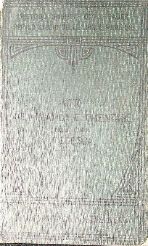 Grammatica elementare della lingua tedesca