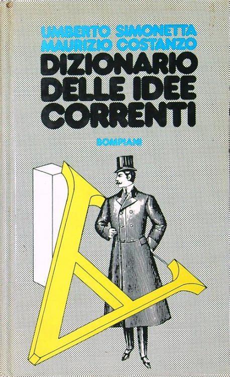 Dizionario delle idee correnti - Simonetta - copertina