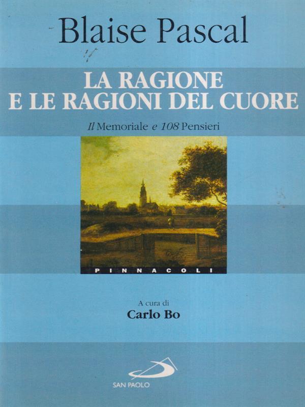 La ragione e le ragioni del cuore