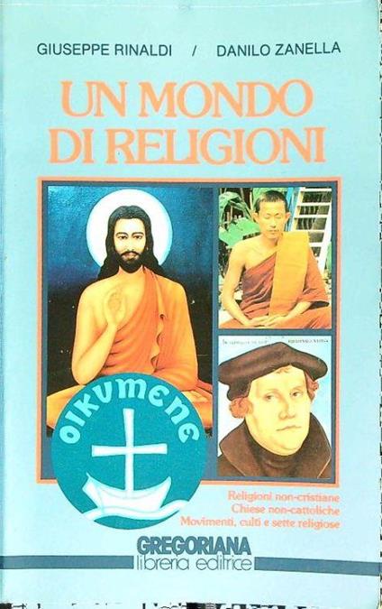 Un mondo di religioni - Giuseppe Rinaldi - copertina
