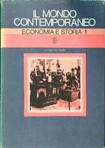 Il mondo contemporaneo - Economia e storia 1