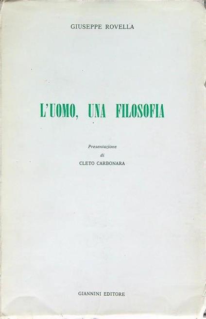 L' uomo una filosofia - Giuseppe Rovelli - copertina