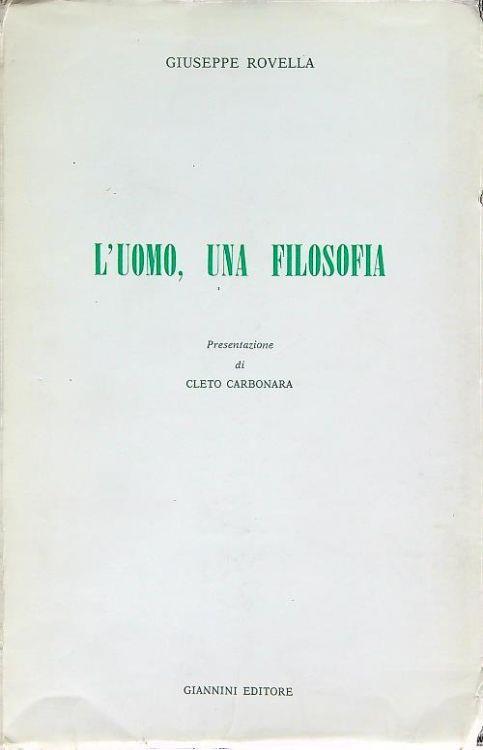 L' uomo una filosofia - Giuseppe Rovelli - copertina