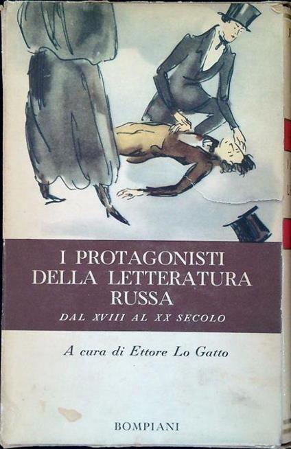 I protagonisti della letteratura russa - Ettore Lo Gatto - copertina