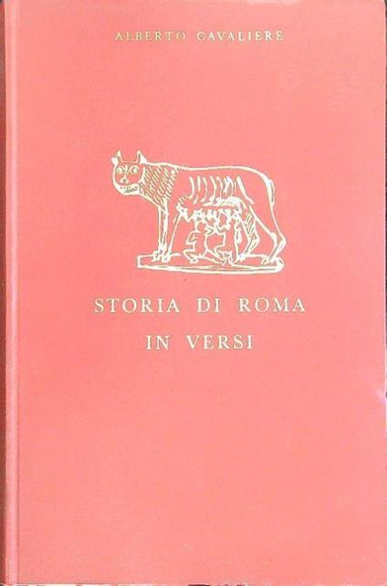 Storia di Roma in versi - Alberto Cavaliere - copertina