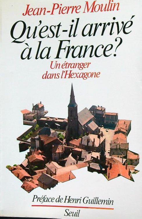 Qùest-il arrivé à la France? - Jean-Pierre Moulin - copertina