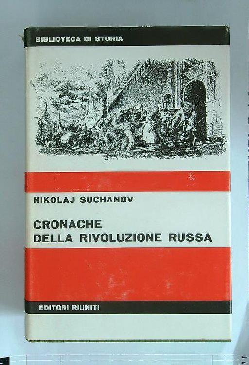 Cronache della rivoluzione Russa I - Nikolaj Suchanov - copertina