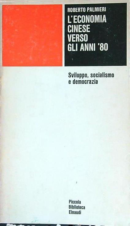 L' economia cinese verso gli anni '80 - Roberto Palmieri - copertina