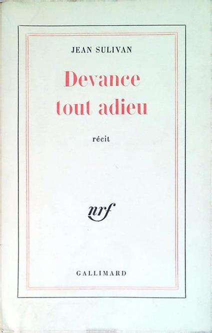 Devance tout adieu - Jean Sulivan - copertina