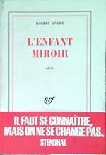 L' enfant miroir