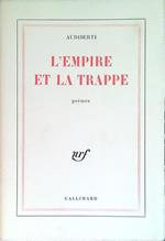 L' empire et la trappe