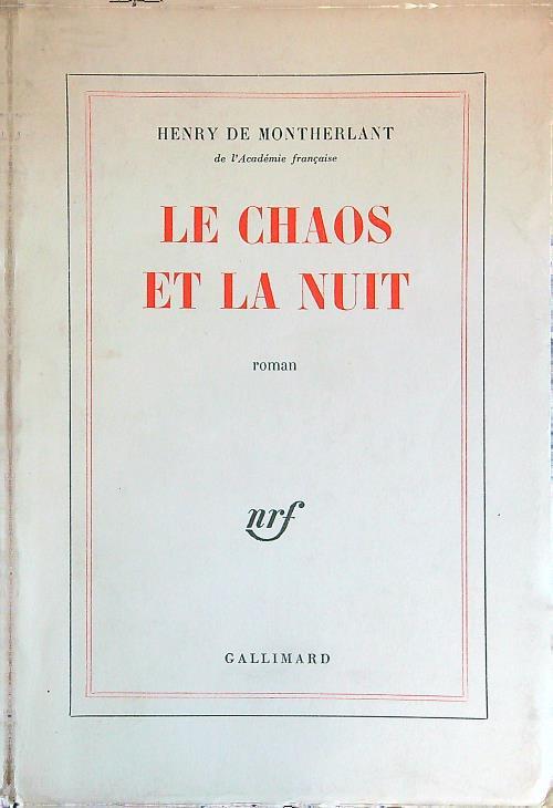 Le  chaos et la nuit