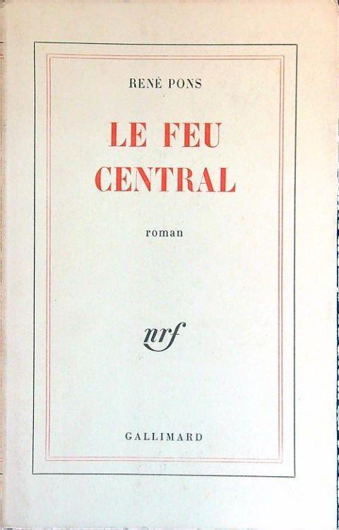 Le feu central - Rene' Pons - copertina