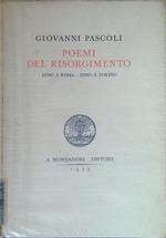 Poemi del Risorgimento. Inno a Roma - Inno a Torino