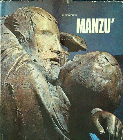 Manzù - Francesco M. De Michele - copertina
