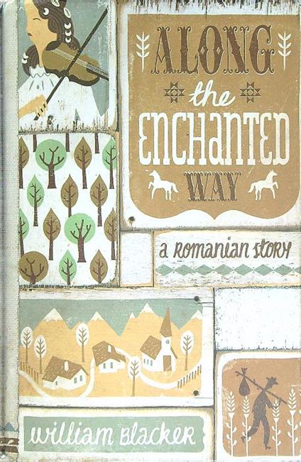 Along the enchanted way - William Blacker - copertina