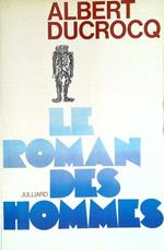 Le roman des hommes