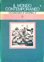 Il Mondo Contemporaneo Volume VIII: Economia e Storia Tomo 2