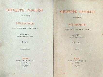 Giuseppe Pasolini 1815-1876 memorie raccolte da suo figlio 2 vv - copertina
