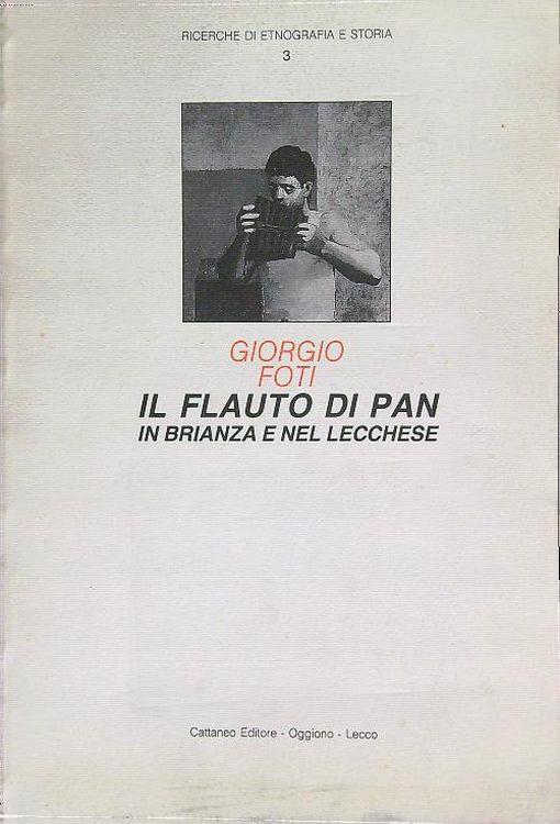 Il flauto di Pan, In brianza e nel lecchese - Giorgio Foti - copertina