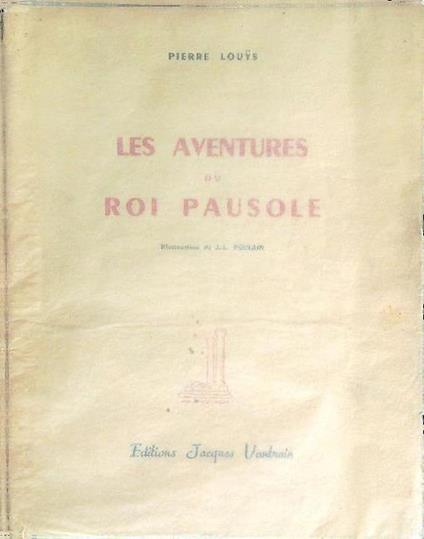 Les aventures du roi Pausole - Pierre Louÿs - copertina