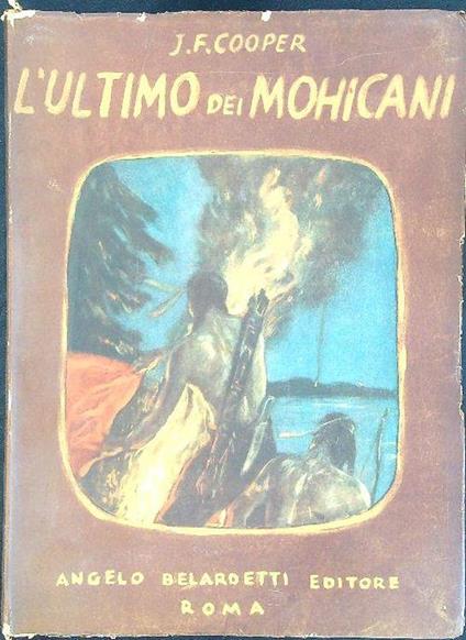 L' ultimo dei Mohicani - J. F. Kooper - copertina