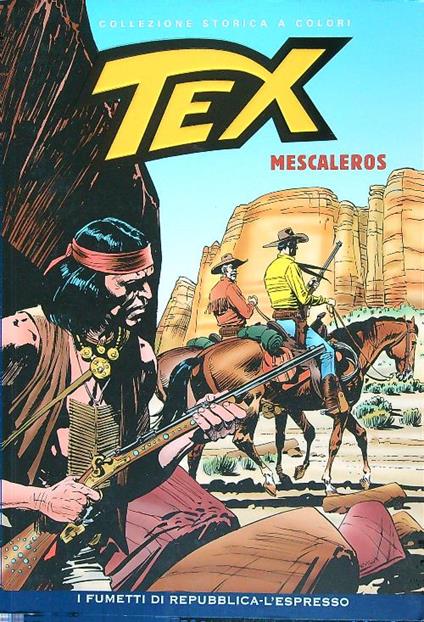 Tex. Mescaleros - Gianluigi Bonelli - copertina