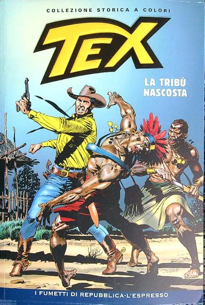 Tex. La tribù nascosta - Gianluigi Bonelli - copertina