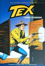 Tex. L'orda selvaggia