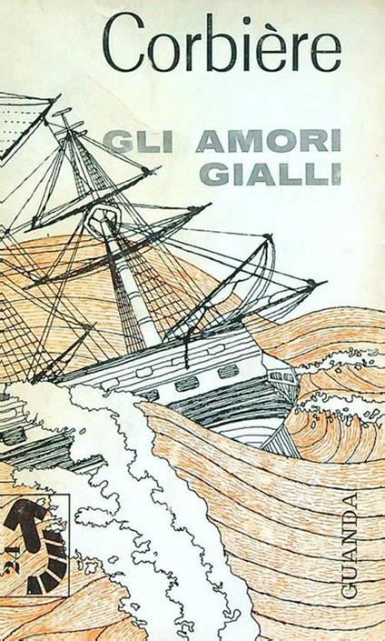 Gli amori gialli - Tristan Corbière - copertina